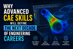 Advanced CAE Skills